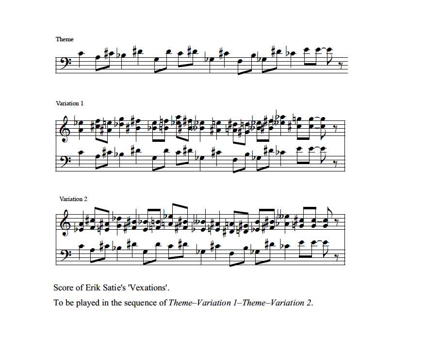 Score of Satie&rsquo;s Vexations — to be repeated 840 times